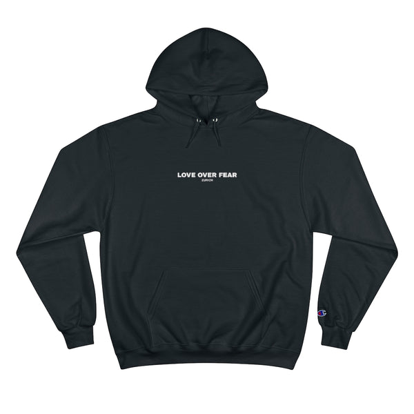 LOVE OVER FEAR ZURICH HOODIE